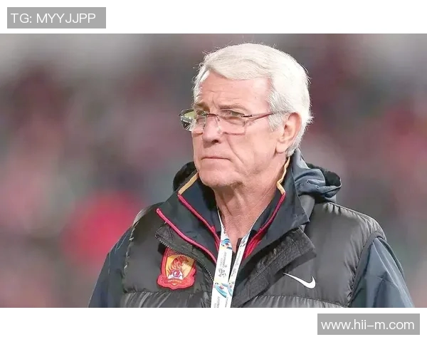 里皮执教中国足球的辉煌历程与挑战分析